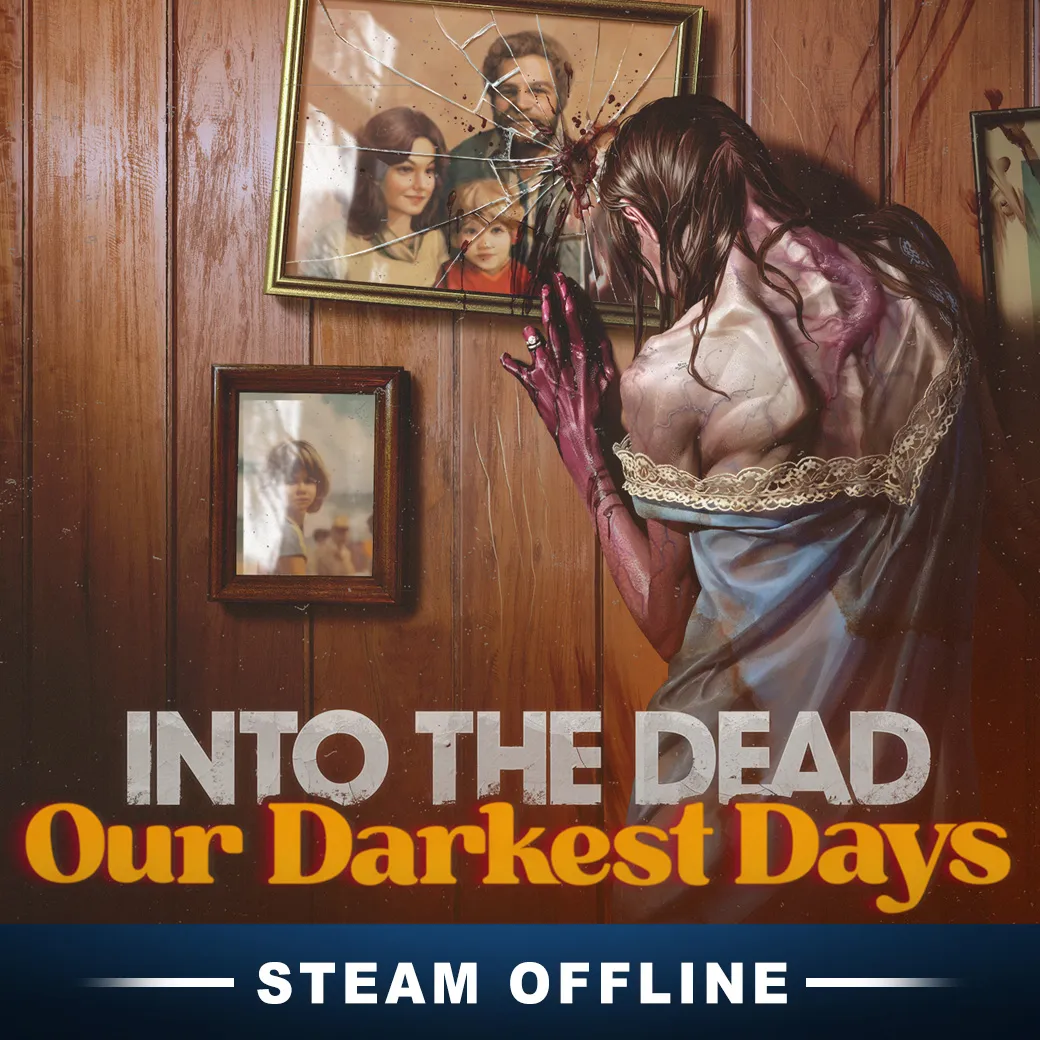 Into the Dead: Our Darkest Days [OFFLINE]