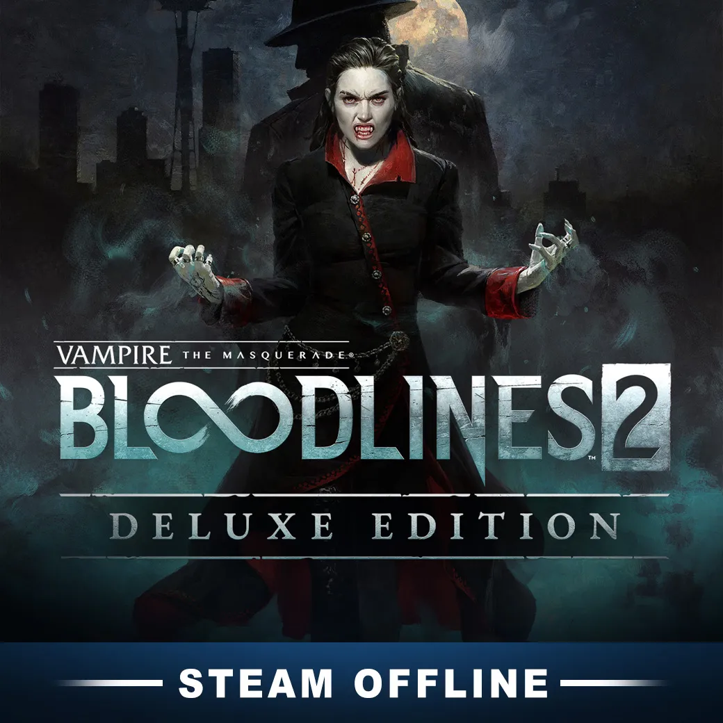 Vampire: The Masquerade® - Bloodlines™ 2 [OFFLINE]